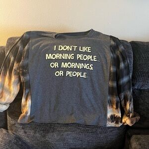 “I don’t like mornings” tee shirt/ flannel.
Size L